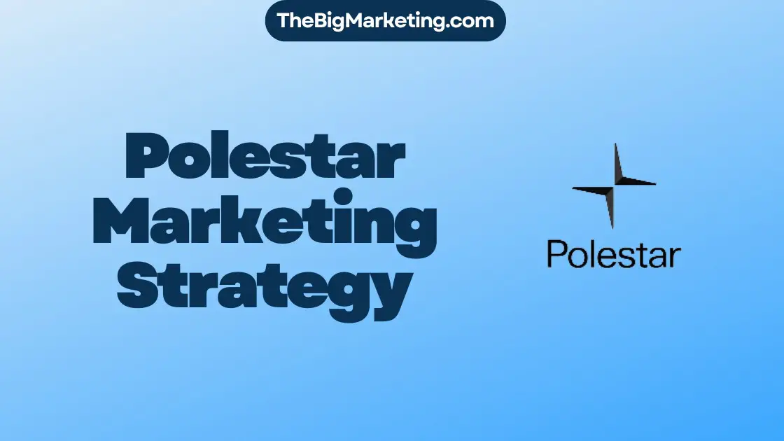 Polestar Marketing Strategy