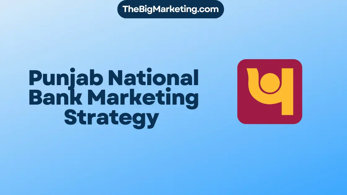Punjab National Bank Marketing Strategy