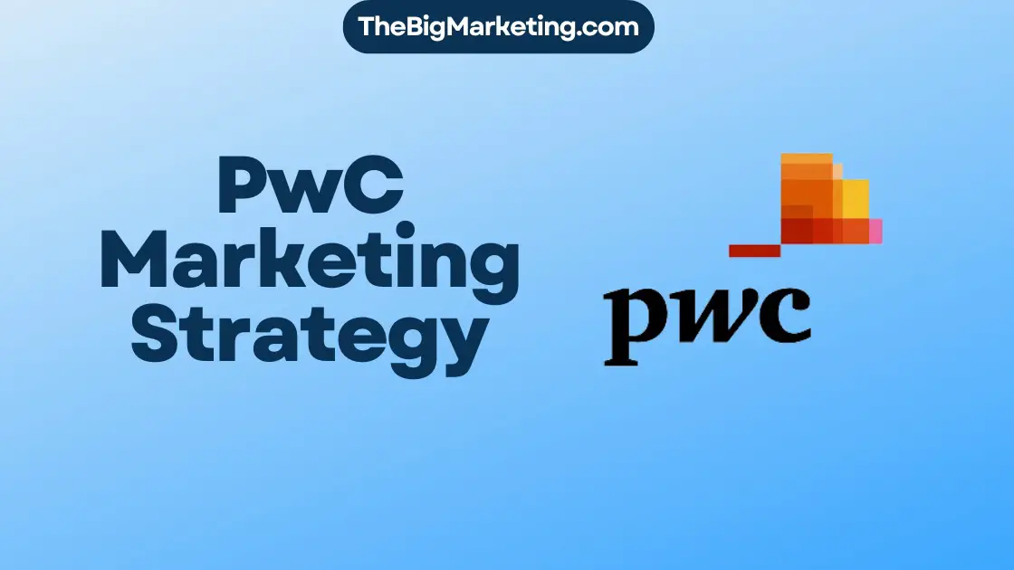PwC Marketing Strategy