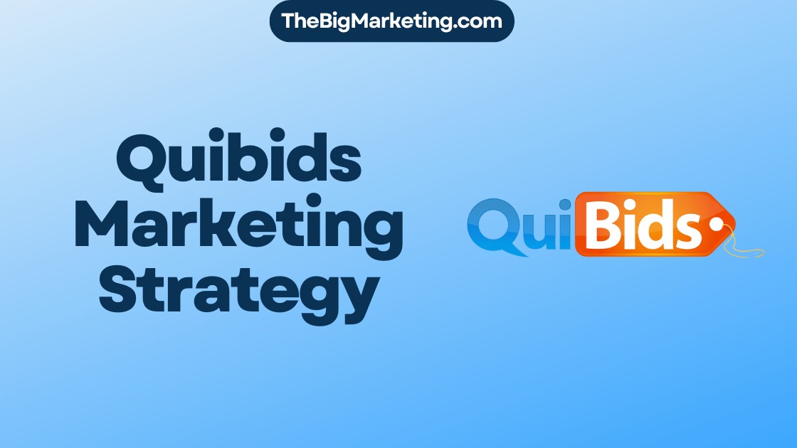 Quibids Marketing Strategy