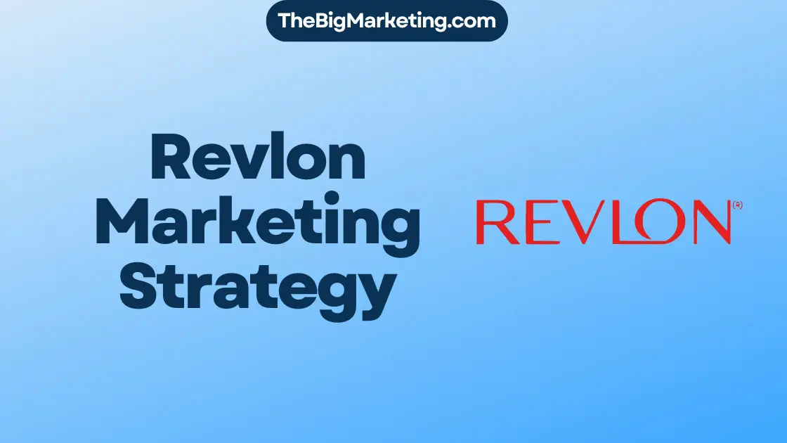 Revlon Marketing Strategy
