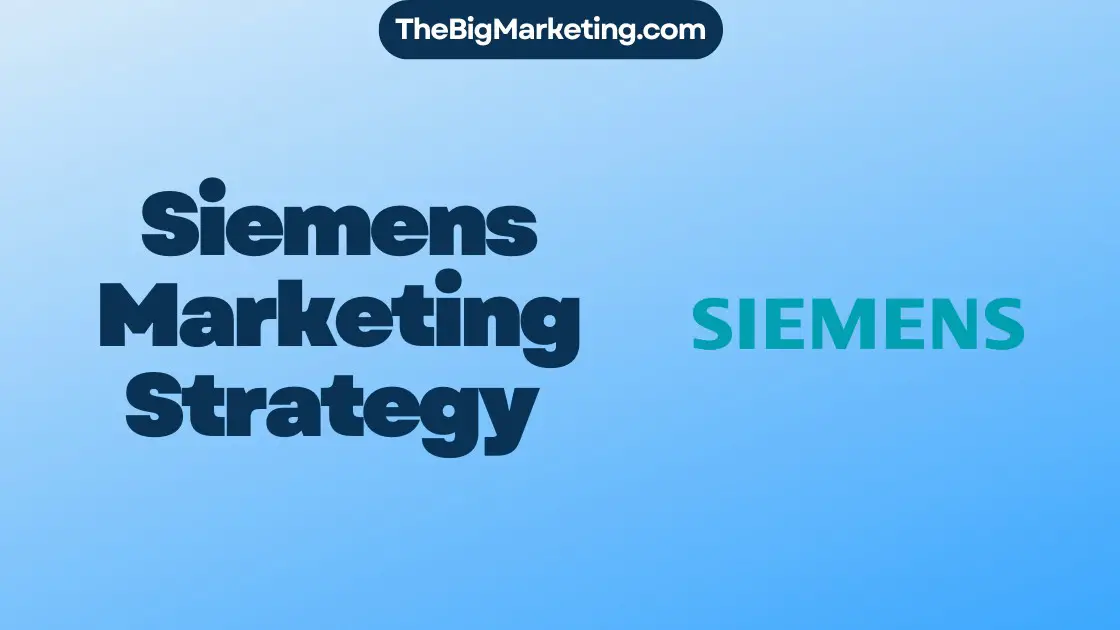 Siemens Marketing Strategy