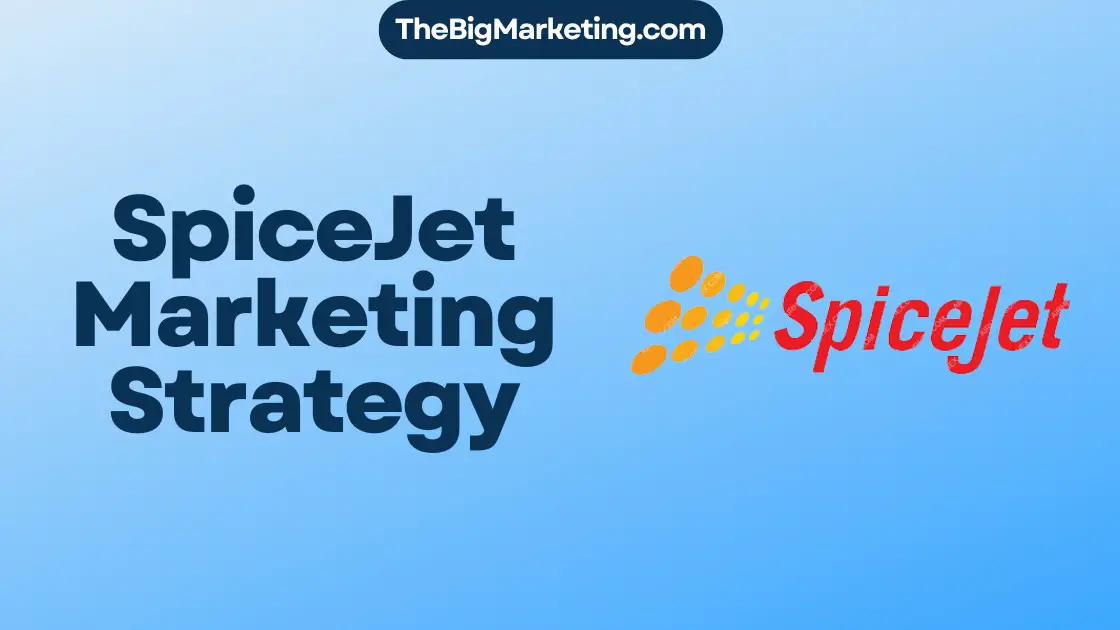 SpiceJet Marketing Strategy