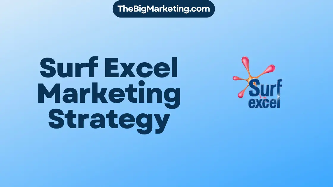 Surf Excel Marketing Strategy
