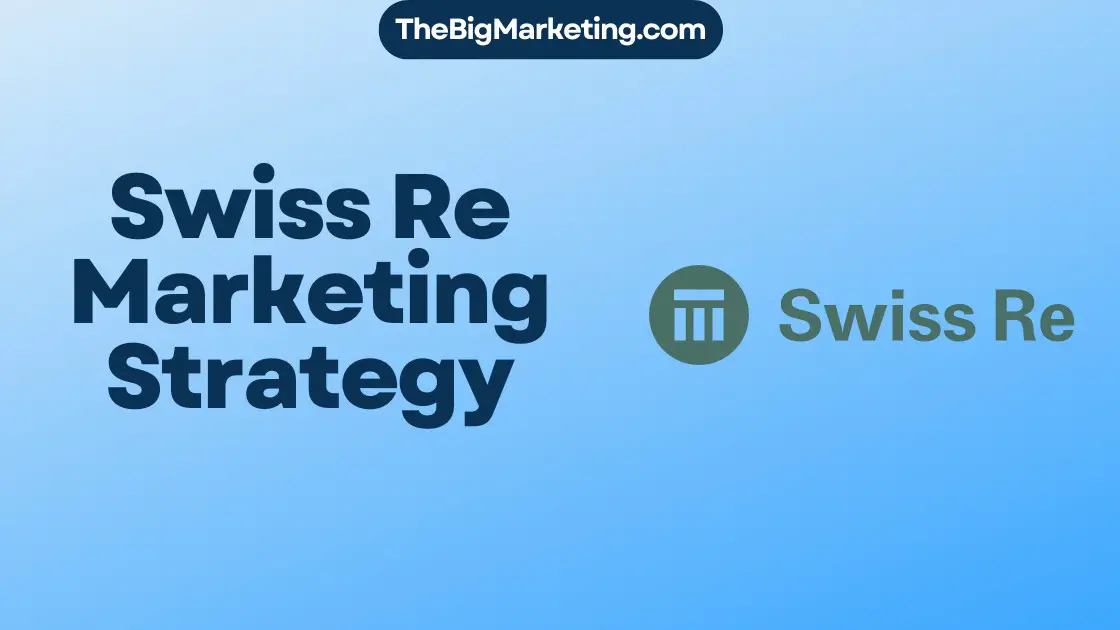 Swiss Re Marketing Strategy