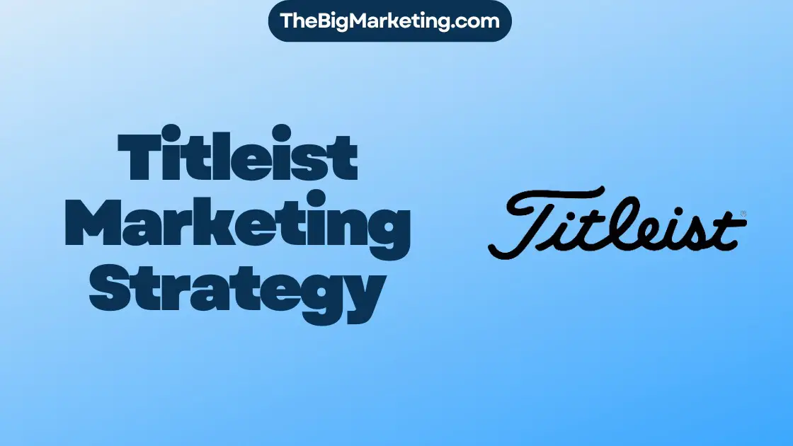 Titleist Marketing Strategy