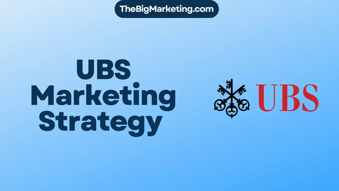 UBS Marketing Strategy