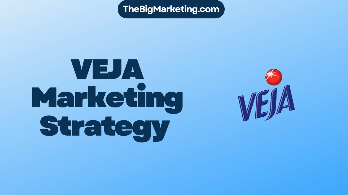 VEJA Marketing Strategy