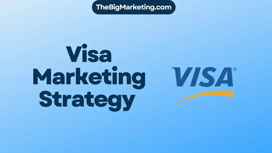 Visa Marketing Strategy