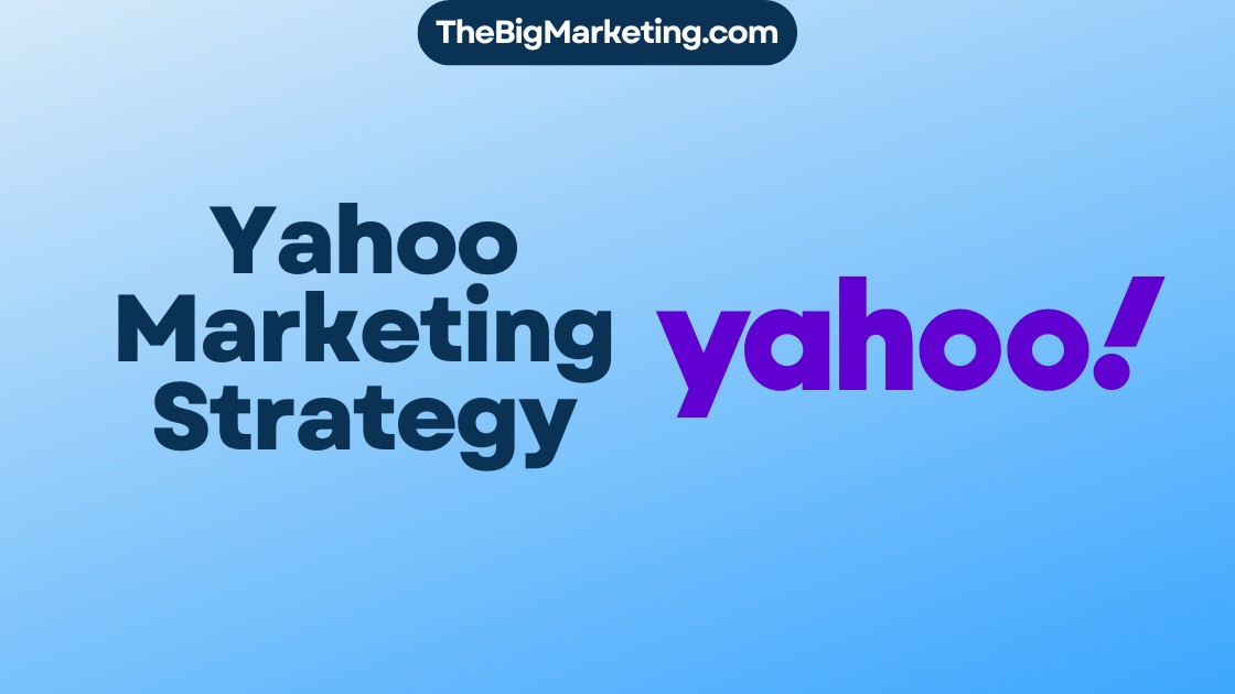 Yahoo Marketing Strategy