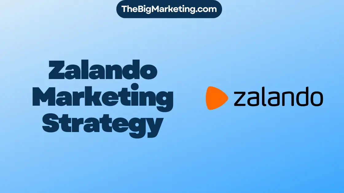 Zalando Marketing Strategy