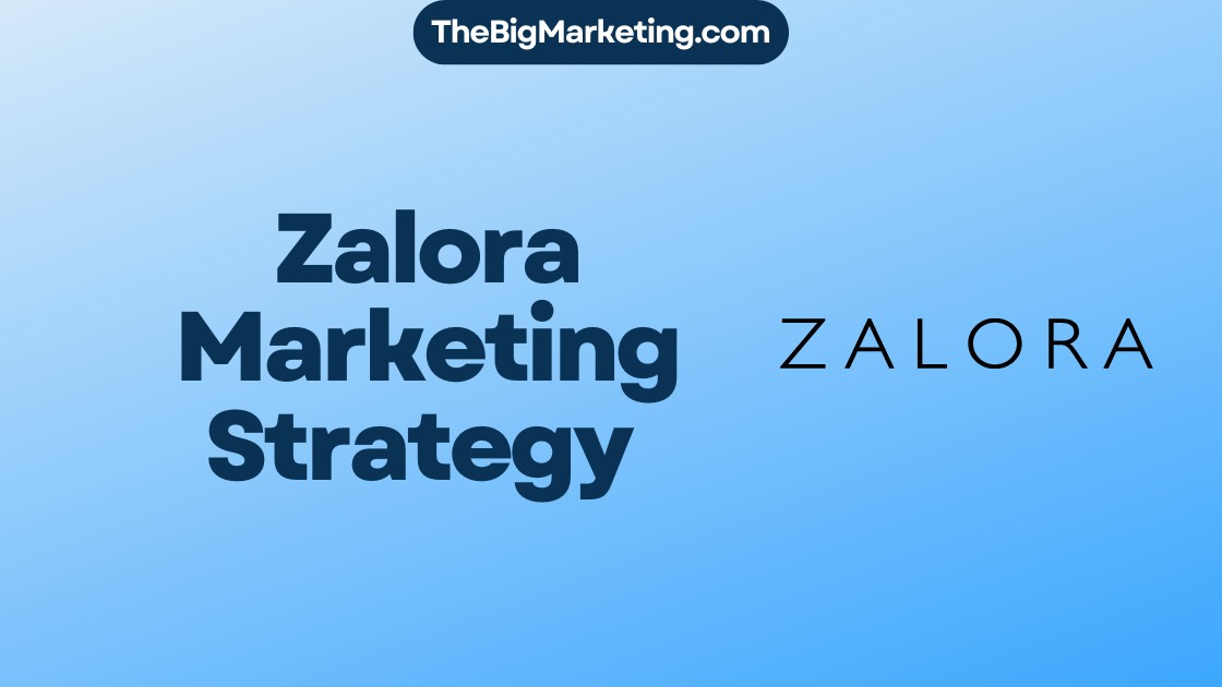 Zalora Marketing Strategy