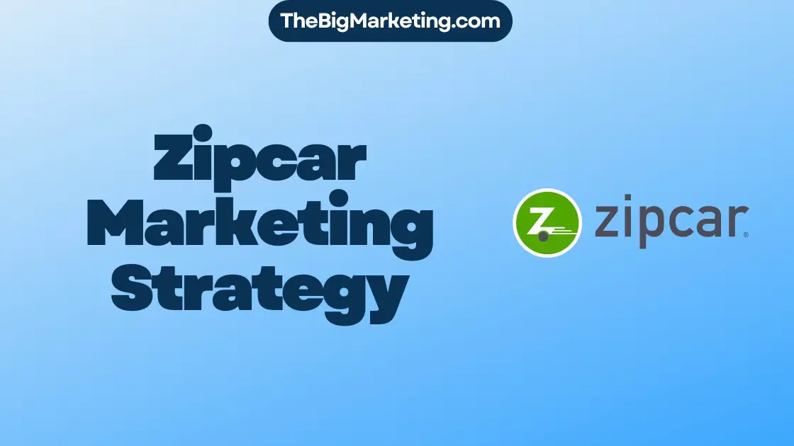 Zipcar Marketing Strategy