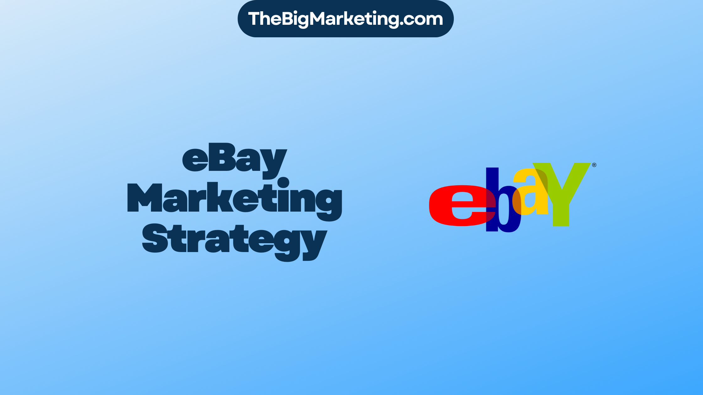eBay Marketing Strategy