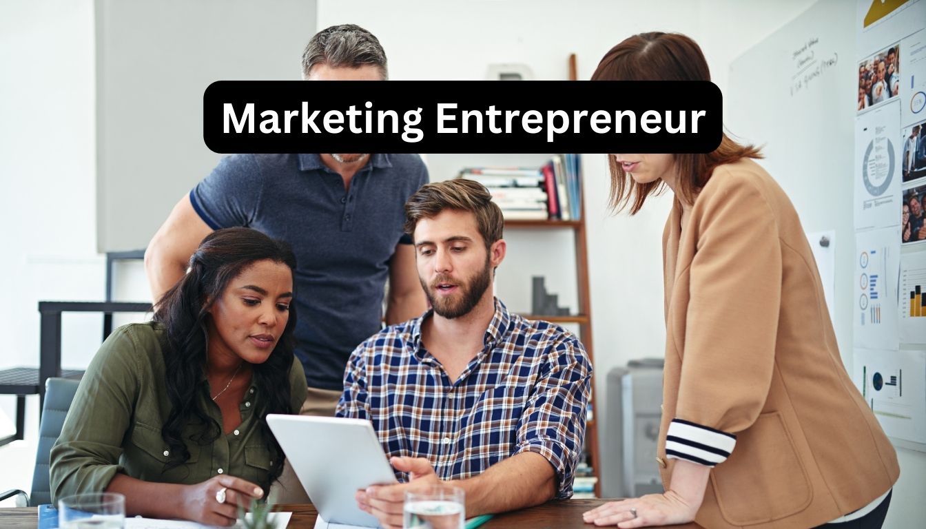 Marketing Entrepreneur