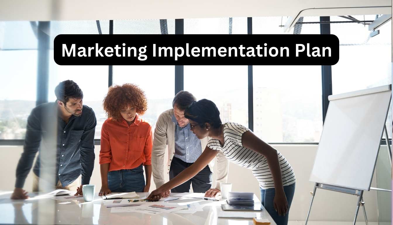 Marketing Implementation Plan