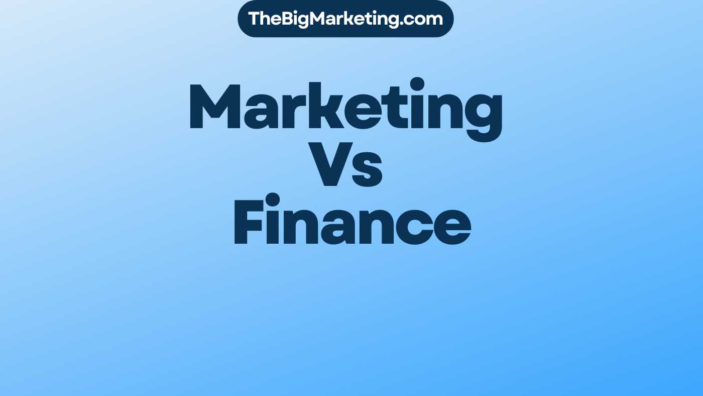Marketing Vs Finance